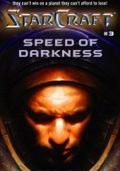 Okładka książki StarCraft: Speed of Darkness Tracy Hickman