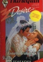 Okładka książki Ślub po teksasku Annette Broadrick