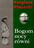 Bogom nocy równi