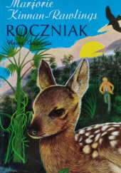 Okładka książki Roczniak Marjorie Kinnan Rawlings