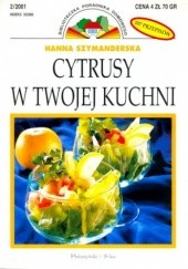 Okładka książki Cytrusy w twojej kuchni Hanna Szymanderska