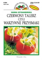 Okładka książki Czerwony talerz czyli warzywne przysmaki Hanna Szymanderska