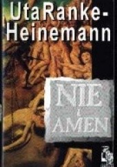 Okładka książki Nie i Amen Uta Ranke-Heinemann