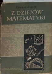 Okładka książki Z dziejów matematyki Edward Kofler