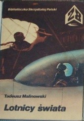 Okładka książki Lotnicy świata Tadeusz Malinowski