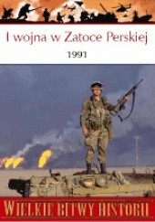 Okładka książki I wojna w Zatoce Perskiej 1991 Alastair Finlan