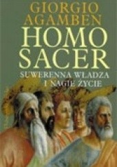 Okładka książki Homo sacer. Suwerenna władza i nagie życie Giorgio Agamben