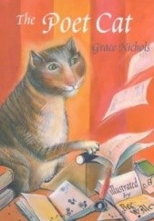 Okładka książki The Poet Cat Grace Nichols