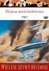 Okładka książki Wojna sześciodniowa 1967. III wojna izraelsko-arabska Simon Dunstan