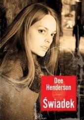 Okładka książki Świadek Dee Henderson