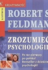Okładka książki Zrozumieć psychologię Robert Feldman