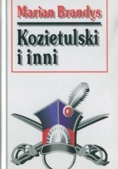 Okładka książki Kozietulski i inni Marian Brandys
