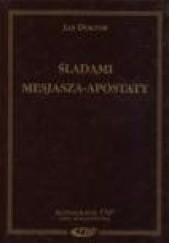 Śladami mesjasza-apostaty; żydowskie ruchy mesjańskie w XVII i XVIII wieku a problem konwersji