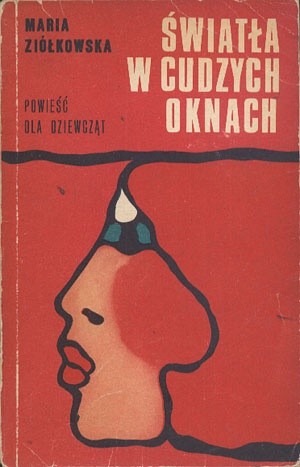 Okładka książki Światła w cudzych oknach Maria Ziółkowska