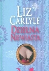 Okładka książki Dzielna niewiasta Liz Carlyle