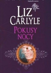 Okładka książki Pokusy nocy Liz Carlyle