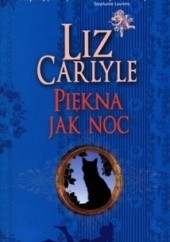 Okładka książki Piękna jak noc Liz Carlyle