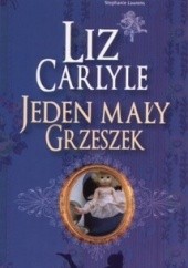 Okładka książki Jeden mały grzeszek Liz Carlyle