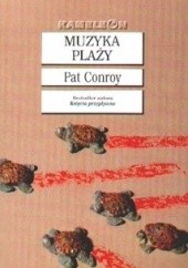 Okładka książki Muzyka plaży Pat Conroy