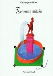Okładka książki Fontanna miłości Katarzyna Miller