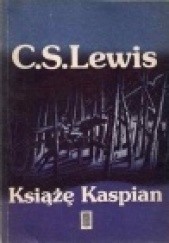 Okładka książki Książę Kaspian C.S. Lewis