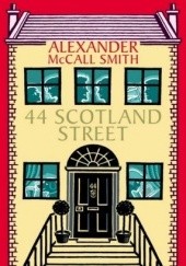 Okładka książki 44 Scotland Street Alexander McCall Smith, Iain McIntosh