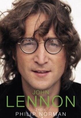 John Lennon. Życie