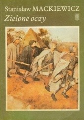 Okładka książki Zielone oczy Stanisław Cat-Mackiewicz