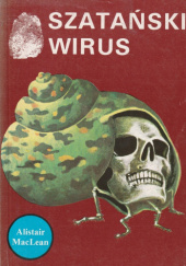 Okładka książki Szatański wirus Alistair MacLean