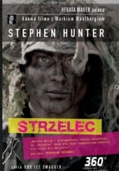 Okładka książki Strzelec Stephen Hunter