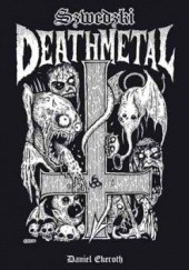 Okładka książki Szwedzki death metal Daniel Ekeroth