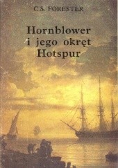 Okładka książki Hornblower i jego okręt "Hotspur" Cecil Scott Forester