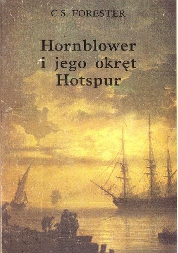 Okładki książek z cyklu Powieści Hornblowerowskie