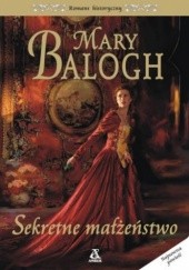 Okładka książki Sekretne małżeństwo Mary Balogh