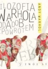 Filozofia Warhola od A do B i z powrotem