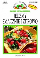 Okładka książki Jedzmy smacznie i zdrowo Hanna Szymanderska