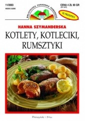 Okładka książki Kotlety, kotleciki, rumsztyki Hanna Szymanderska