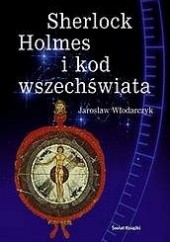 Okładka książki Sherlock Holmes i kod wszechświata