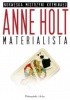Okładka książki Materialista Anne Holt