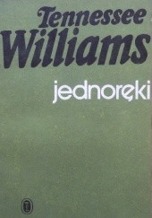 Okładka książki Jednoręki Tennessee Williams