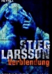 Okładka książki Verblendung Stieg Larsson