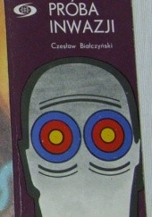 Okładka książki Próba inwazji Czesław Białczyński