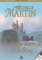 Okładka książki Szalona panna Mathley Michelle Martin