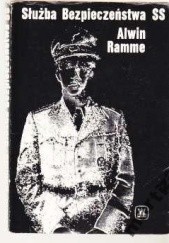 Okładka książki Służba bezpieczeństwa SS Alwin Ramme