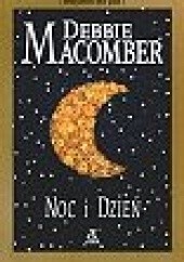 Okładka książki Noc i dzień Debbie Macomber