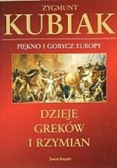 Okładka książki Dzieje Greków i Rzymian. Piękno i gorycz Europy 