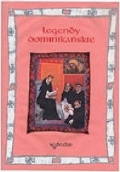 Okładka książki Legendy dominikańskie praca zbiorowa
