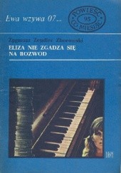 Okładka książki Eliza nie zgadza się na rozwód Zygmunt Zeydler-Zborowski