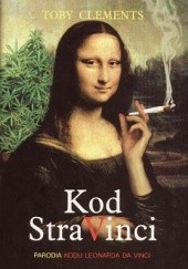 Okładka książki Kod Stravinci. Parodia kodu Leonarda Da Vinci 