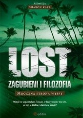 Lost: Zagubieni i filozofia. Mroczna strona wyspy